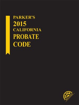 cover image of Parker's California Probate Code